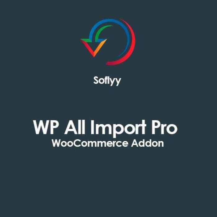 soflyy wp all import pro woocommerce addon 62306546190b5